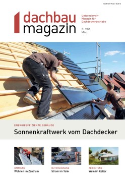 dachbau magazin 03/2021 Digital 